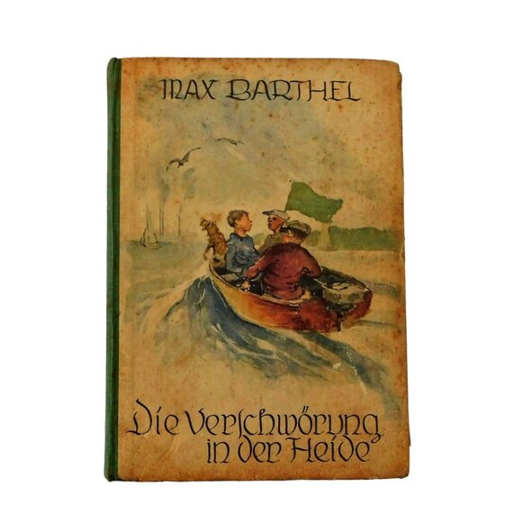 Die Verschworung in Der Heide by Max Barthel 1930 German Edition - Picture 1 of 11